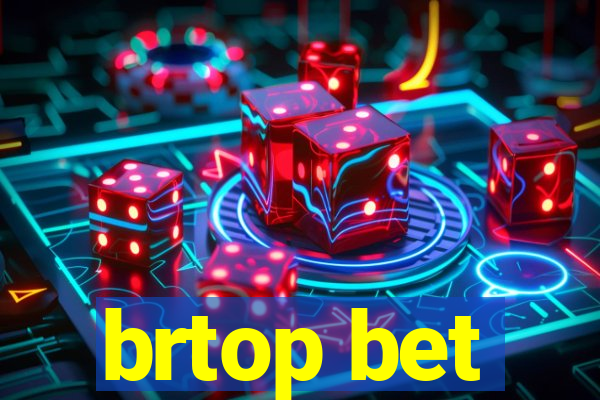 brtop bet